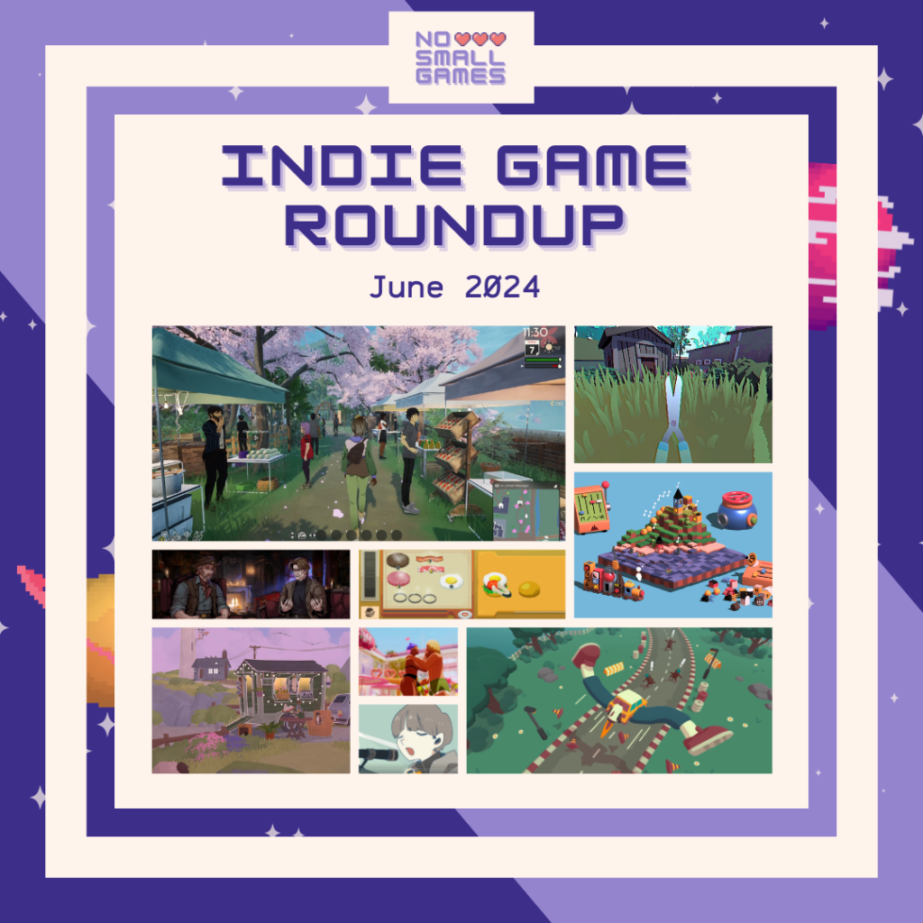 NSG - Indie Game Roundup - June 2024