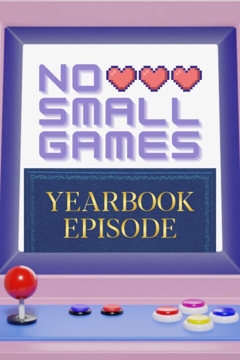 No Small Games Yearbook Vol. 2