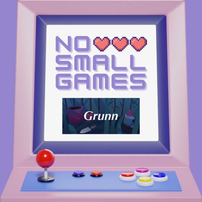 No Small Games - Grunn Review