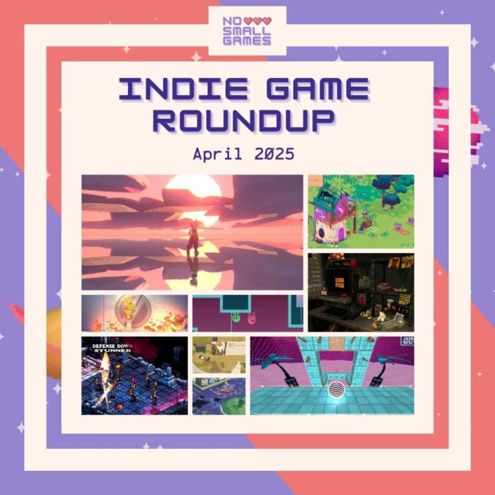 Indie Game Roundup - April 2025