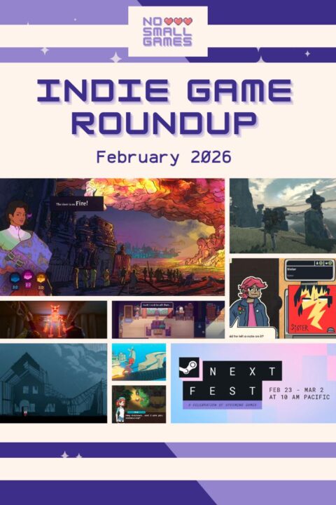 Indie Game Roundup – February 2026 feat. Neha Patel